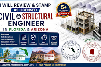 review stamp as licensed civil and structural engineer in florida and arizona