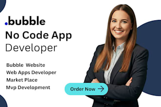 build nocode bubble io web app website buuble developer bubble mobile app