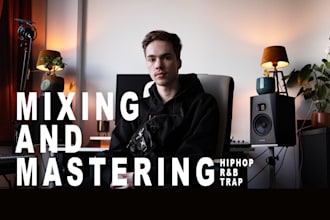 mix and master your hip hop or rnb song