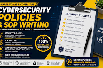 develop cybersecurity policies sop and compliance documentation