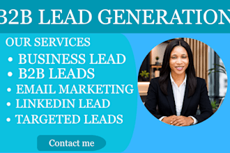 generate targeted b2bleads,business leads,and linkedin leads for email marketing