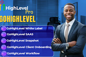 gohighlevel snapshot ghl saas ghl client onbaording ghl workflow ghl whitelabel