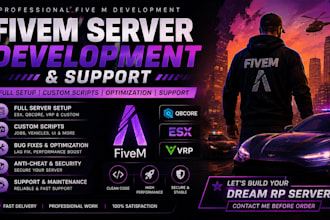 provide full fivem server development and support
