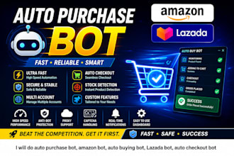 do auto purchase bot, amazon bot, auto buying bot, lazada bot, auto checkout bot