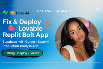 build, bug fix, deploy web app lovable replit base44 bolt supabase integrate