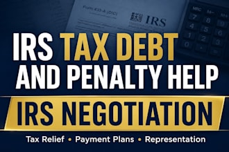provide expert irs tax debt representation and negotiate directly with the irs