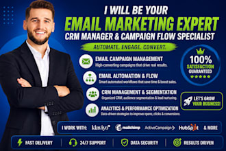 be your email marketing expert CRM manager campaign flow, email automation