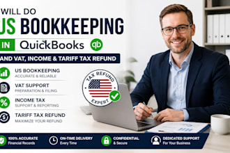 do US bookkeeping in quickbooks and vat, income and tariff tax refund