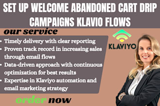 set up welcome abandoned cart drip campaigns klavio flows welcome series