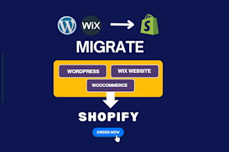 migrate wordpress to shopify wix to shopify woocommerce to shopify store