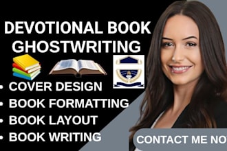 design and format your christian ghostwriting daily devotional book writer