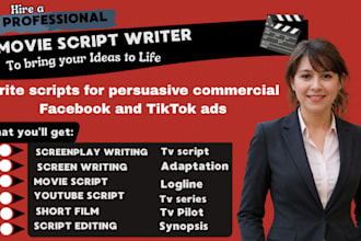 write scripts for persuasive commercial facebook and tiktok ads