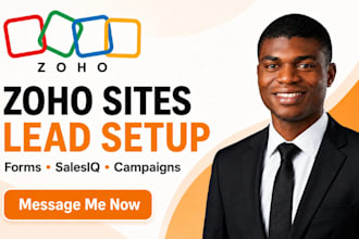 setup zoho sites, zoho forms, zoho salesiq, crm, landing page, email, campaigns