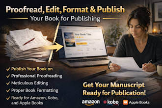 proofread, edit, format and publish your book to amazon KDP, ingramspark, kobo