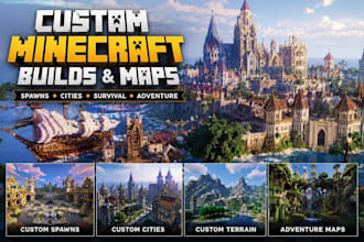 build a custom minecraft city, spawn, survival, or adventure map