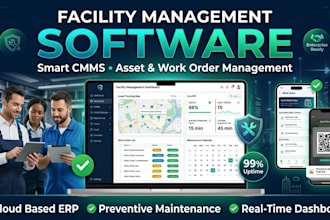 develop a custom facility management software and cmms app