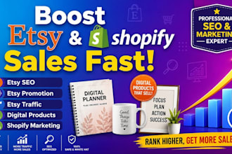 do etsy seo, etsy promotion and shopify marketing to boost sales and traffic