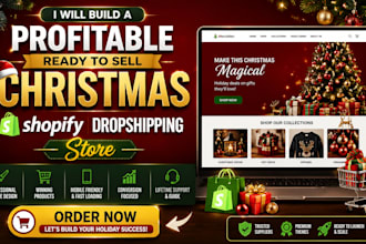 build fast stunning christmas shopify dropshipping store