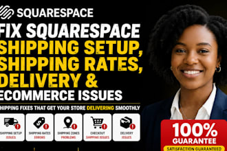 fix squarespace shipping setup, shipping rates, delivery, ecommerce issues