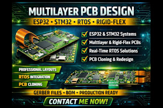 design multilayer pcb, esp32 stm32, rtos and rigid flex pcb layout, pcb cloning