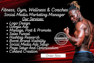 be your social media marketing manager for gym, fitness, wellness and coaches