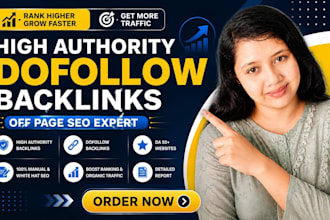 create high authority dofollow SEO off page backlinks manually