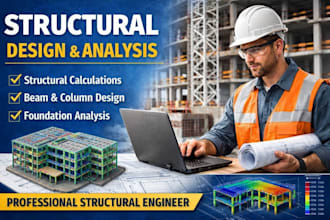 create structural drawing, structural design calculations, foundation drawings