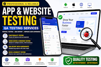 do app testing website testing ,QA,iphone android app testing beta testing