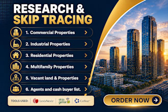 provide skip tracing and research for commercial properties