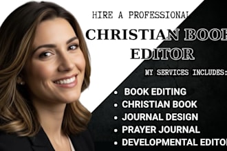 proofread, developmental edit, memoir, format journal christian book editor