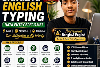 do fast accurate data entry, bangla and english typing