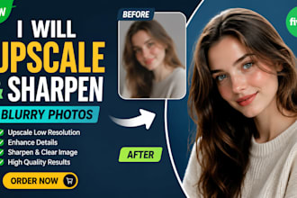 upscale and sharpen blurry photos