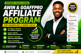 manage optimize and grow your awin or goaffpro affiliate program for more sales