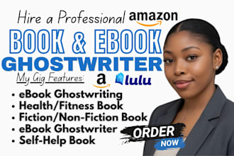 ghostwrite nonfiction ebook, ghost book writer, ebook writer, KDP ghostwriter