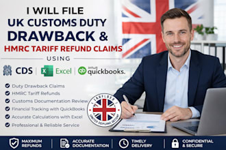 file UK customs duty drawback, hmrc tariff refund claims using cds, quickbooks