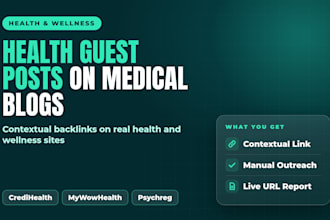 publish health guest posts on medical and wellness blogs
