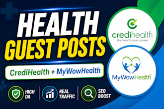 do guest post on health, medical and clinical blogs, mywowhealth credihealth