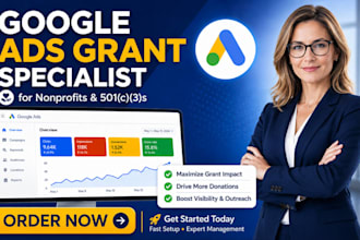set up and manage google ads grant campaigns for nonprofits 501c3 for donations