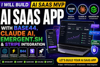 build ai saas mvp  with base44 claude ai emergent sh integrate stripe deeveloper