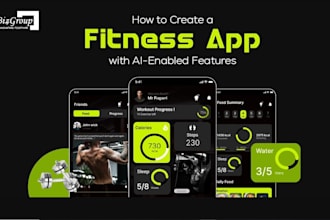 develop custom fitness app, health app, a gym app, an ai fitness app