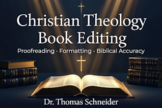 edit and proofread your christian theology or  devotional book biblical studies