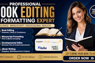book editing manuscript formatting, developmental book editor, ebook writer