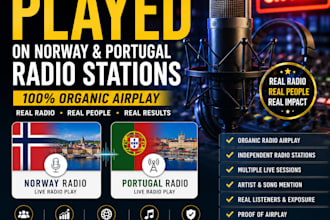 live and play your song organically on norway and portugal radio stations