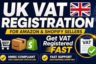do UK vat registration for amazon shopify ecommerce sellers fast
