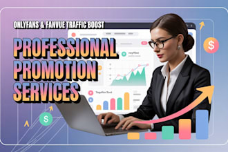 boost onlyfans ai fanvue website promotion traffic management for adult web