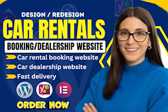 build luxury car rental booking website,car detailing website,dealership website