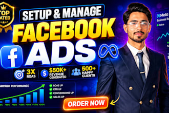 setup and manage facebook ads advertising marketing campaign, fb or meta ads