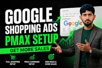 setup google shopping ads and performance max pmax campaign for ecommerce