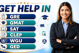 help with gre, gmat, sat, clep, wgu tutoring