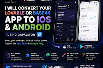 fix or convert lovable or base44 to ios, android using capacitor rocket new app